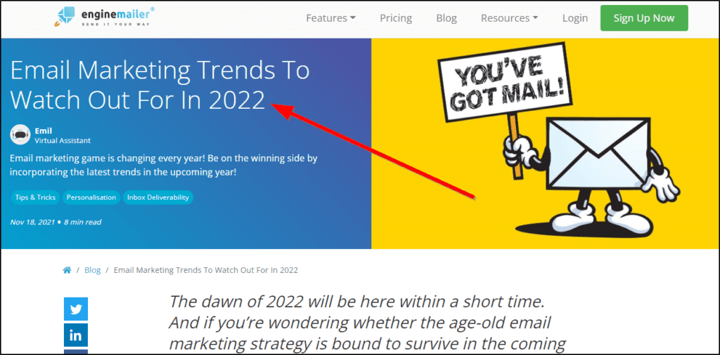 Engine Mailer post, red arrow pointing at title -"Email Marketing Trends to Watch Out For in 2022"