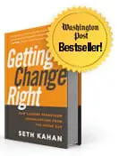 Getting Change Right-Seth Kahan