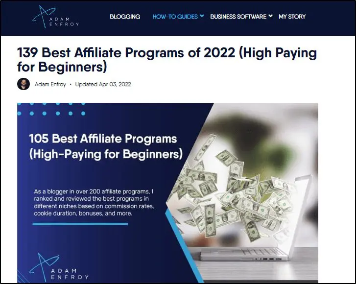 Adam Enfroy blog - 139 Best Affiliate Programs of 2022