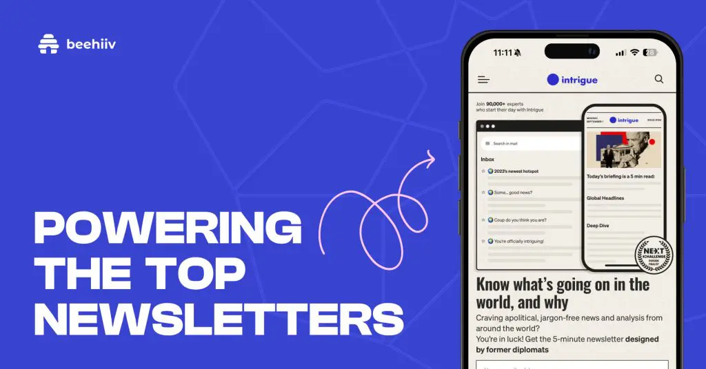 Beehiiv Powering the Top Newsletters