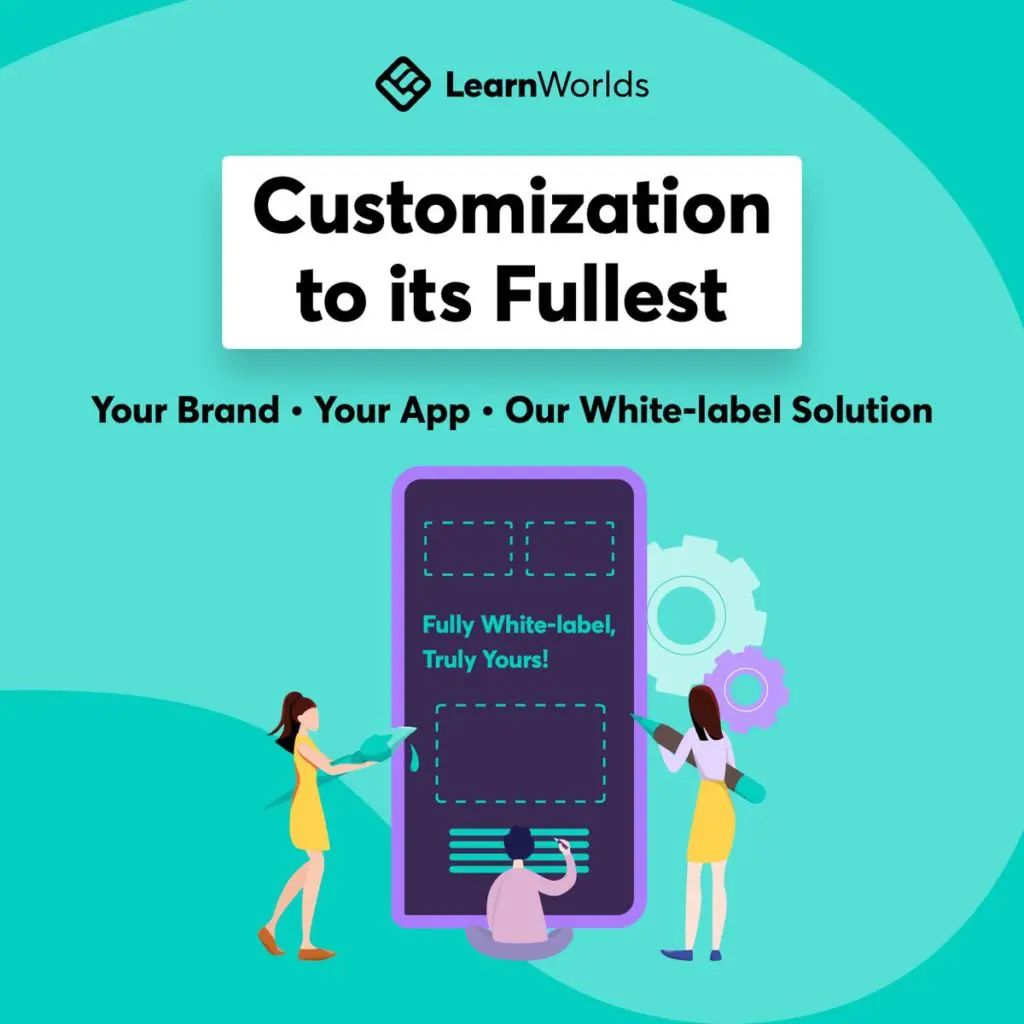 LearnWorlds native mobile app "Customization to its Fullest"