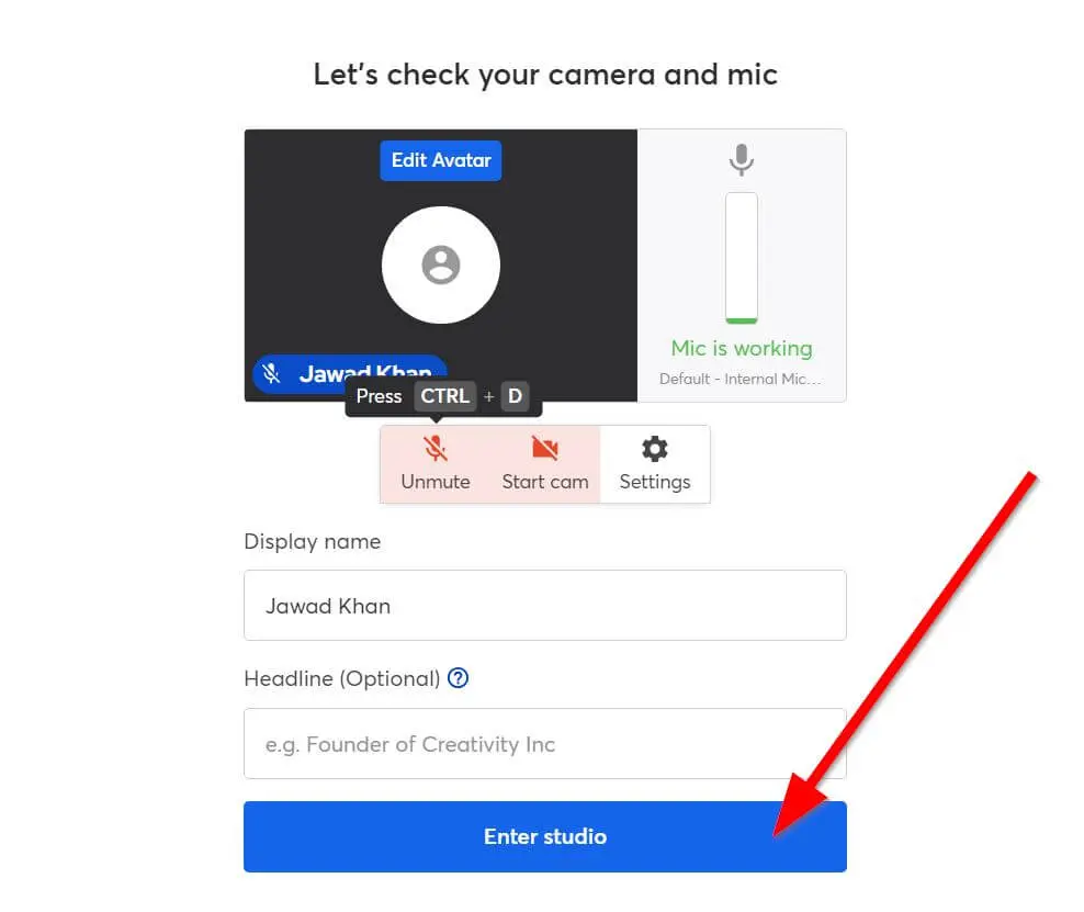 Window that shows when checking camera and mic with a red arrow pointing to Enter studio button