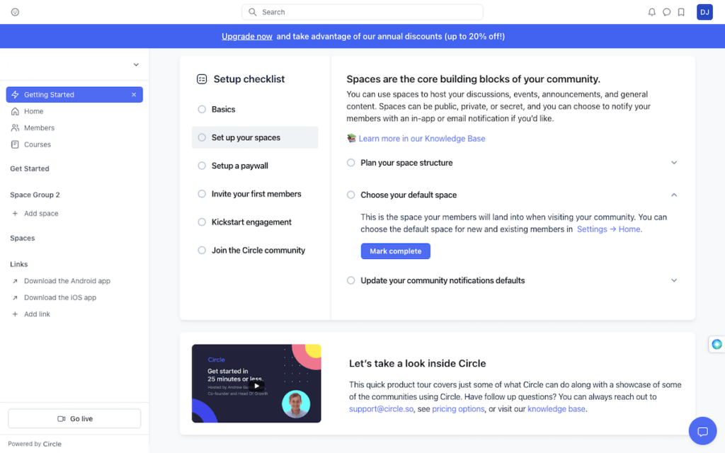 Getting started page in Circle
To Do list with three bullets
Setup Checklist