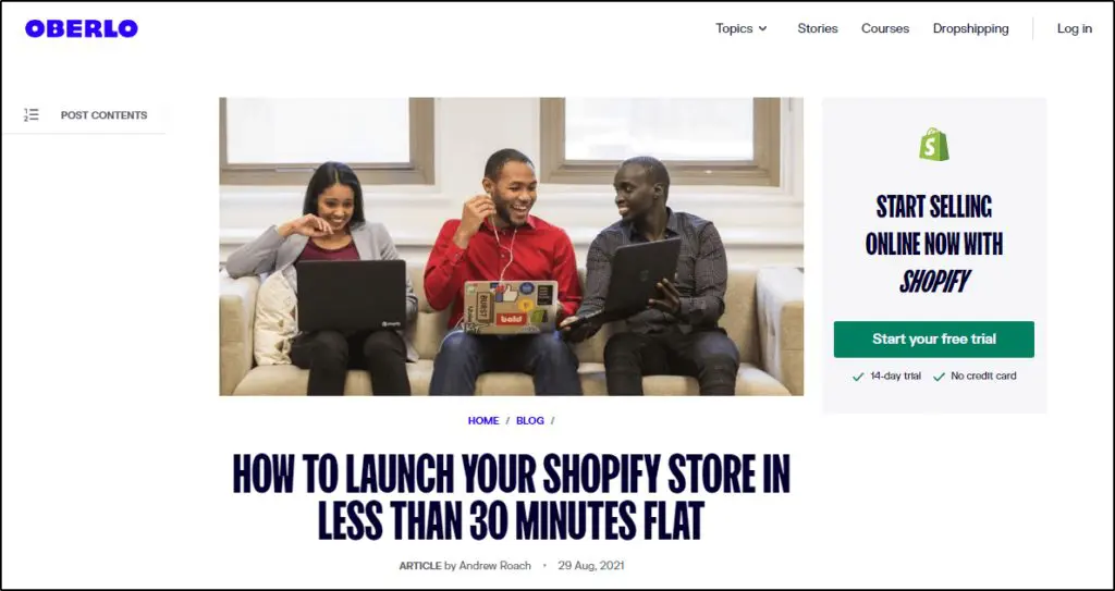 Oberlo blog - "How to Launch Your Shopify Store in Less Than 30 Minutes Flat"