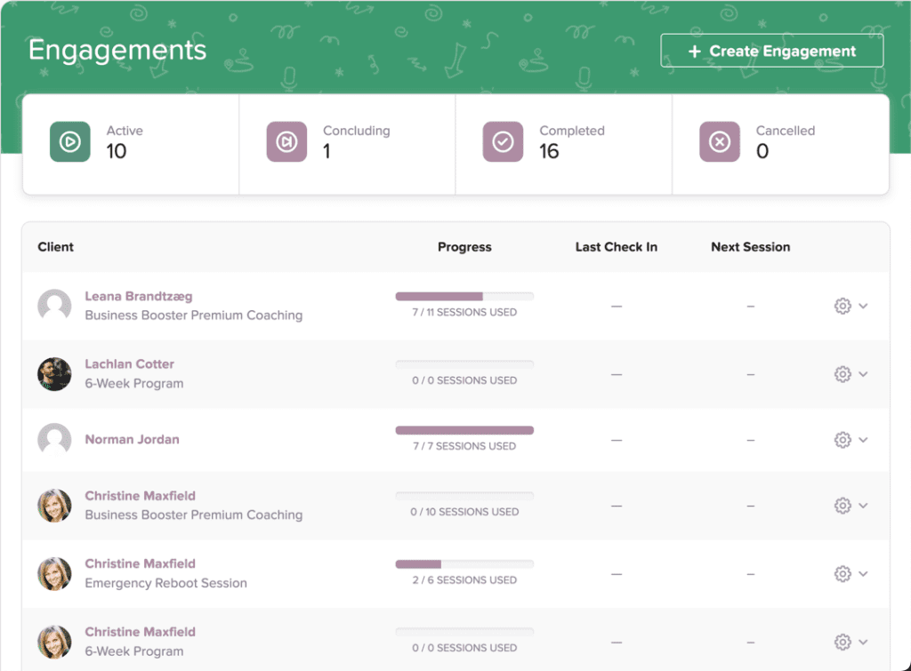 Engagements Screen with Create Engagement button
List of Active, Concludiing, Completed and Cancelled engagements
thumbnail images of clients with progress bar