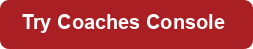 Try Coaches Console button