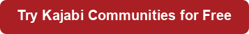 Try Kajabi Communities for Free Button