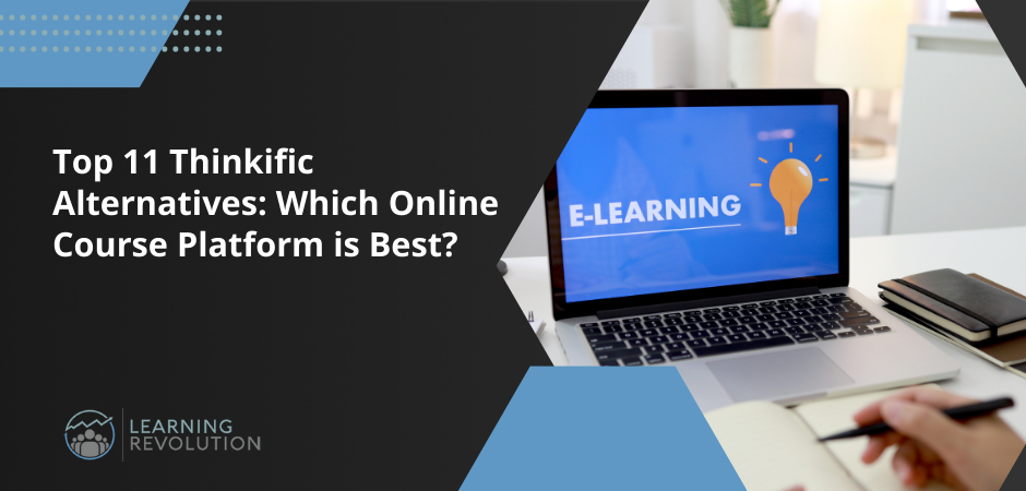 7 Best Thinkific Alternatives (2025): Which Competitors Can Replace It?