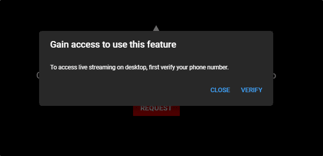 YouTube Live Studio: Gain access to use feature displaying an option to close or verify 