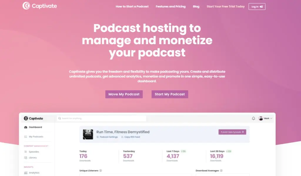 Screen shot of Captivate Home Screen "Podcast hosting to manage and monetize your podcast" buttons to either "move my podcast" or "start my podcast"