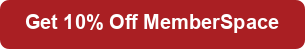 Get 10% Off MemberSpace button