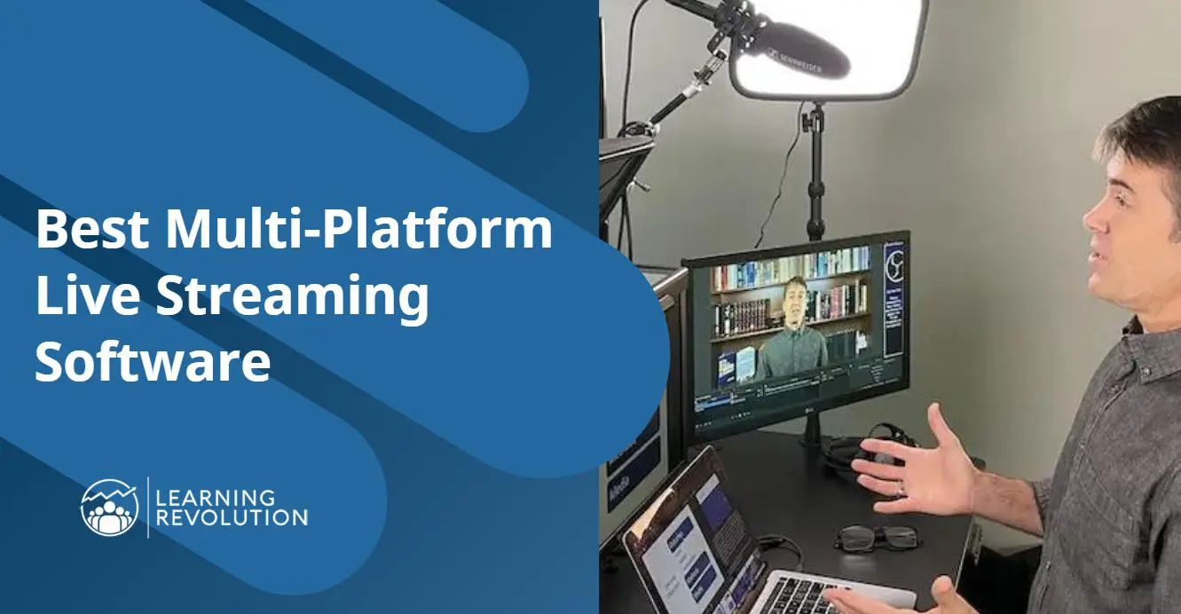 multi platform live streaming software