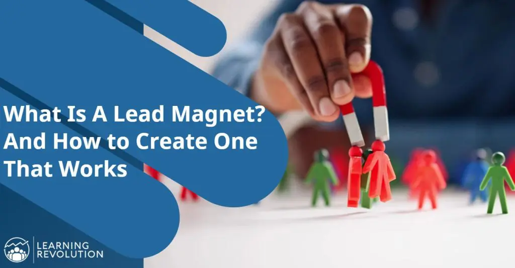 what is a lead magnet and how to create one in the ai age
