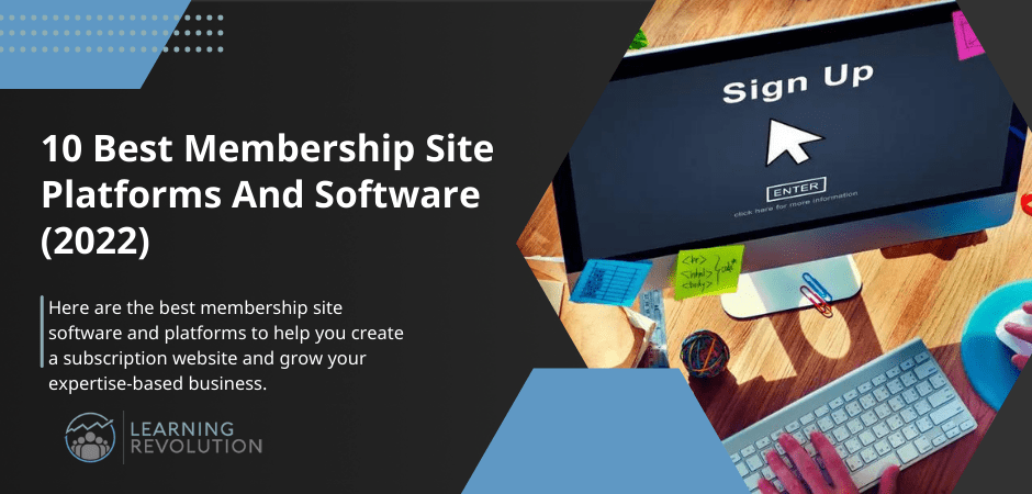10 Best Membership Site Platforms And Software (2022) featured image