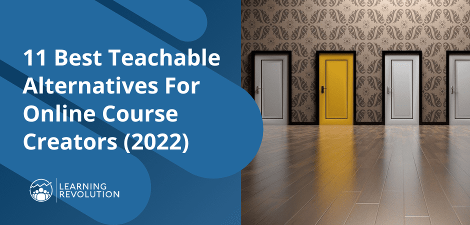 Featured Image: 11 Best Teachable Alternatives For Online Course Creators (2022)