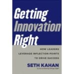 Getting-Innovation-Right-Seth-Kahan