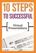 10 Steps to Successful Virtual Presentations Cover Image