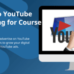 A Guide to YouTube Advertising for Course Creators (2022)