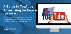 A Guide to YouTube Advertising for Course Creators featured image