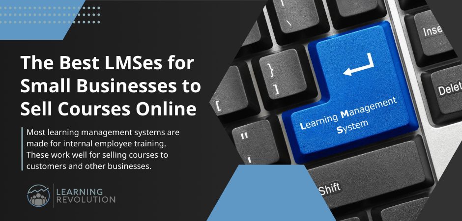 Best Small Business LMS to sell online courses
