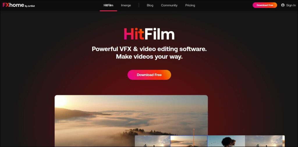 HitFilm homepage 
Download Free button
Powerful VFX & video editing software. Make videos your way.