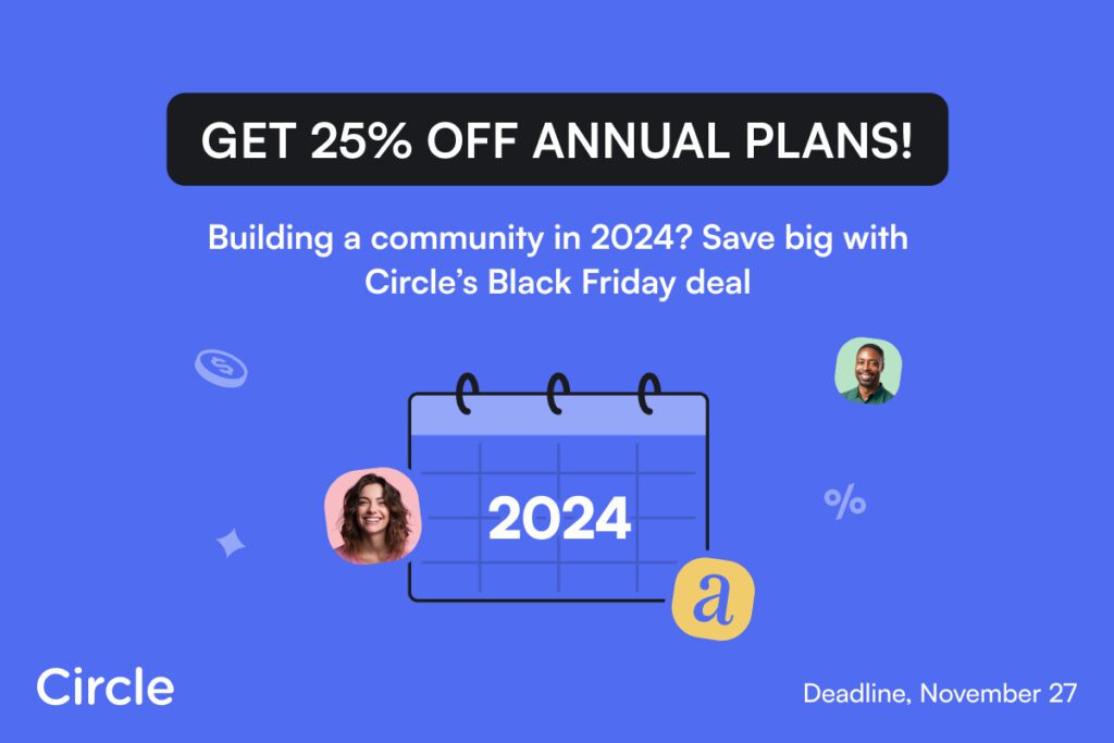 Circle - Get 25% off annual plans