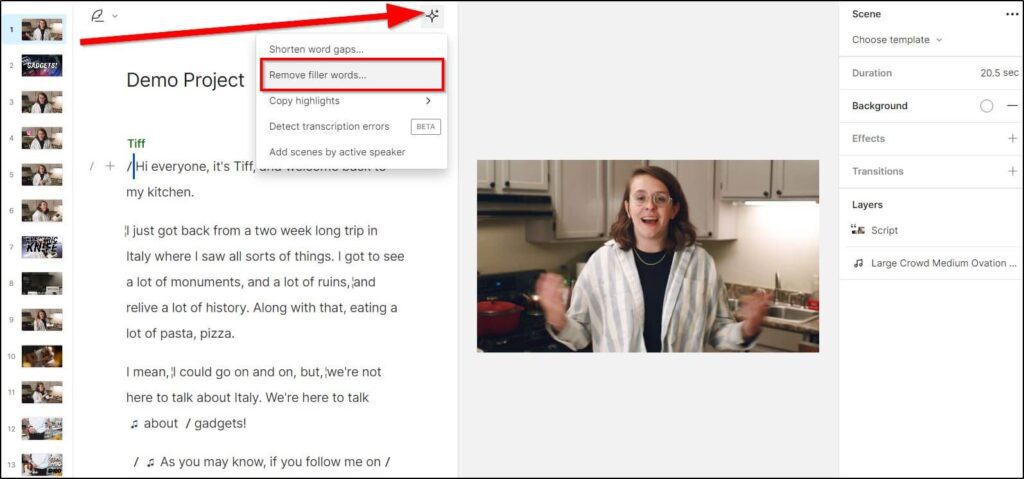 Demo Project
REd arrow pointing with red box around Remove Filler Words
Video screenshot of girl in kitchen