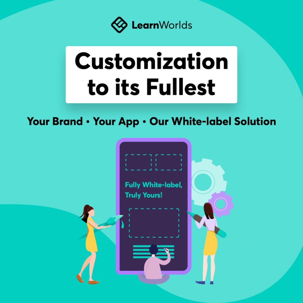 LearnWorlds native mobile app "Customization to its Fullest"