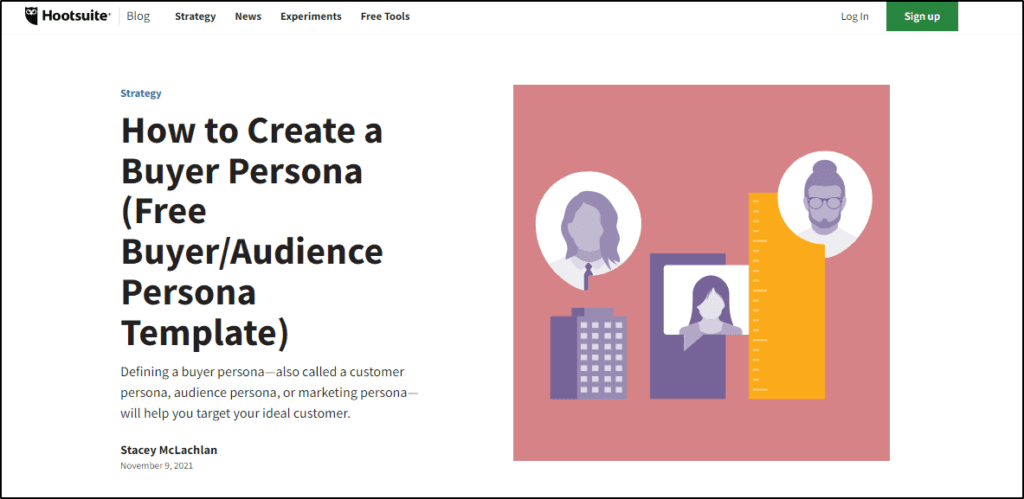 Hootsuite post -"How to Create a Buyer Persona (Free Buyer/Audience Persona Template"