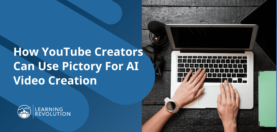 How YouTube Creators Can Use Pictory For AI Video Creation
