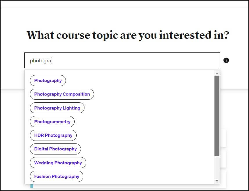 What course topics are you interested in? with search bar and photograph in it
List of search results in purple font underneath search bar