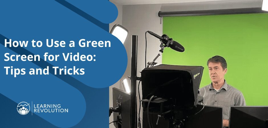 How to Use a Green Screen for Video: Tips and Tricks