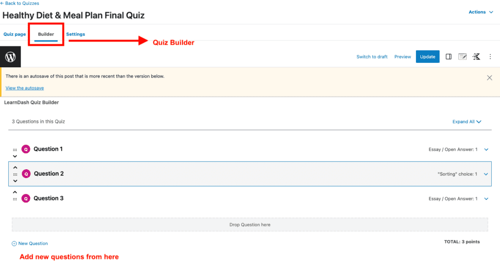 Builder in red box
Red arrow pointing to Quiz Builder
Red text: Add new questions from here