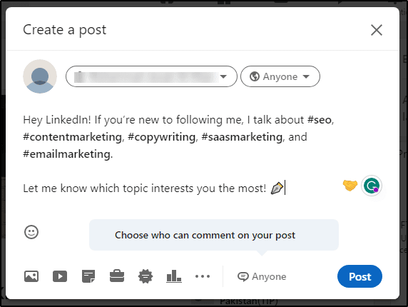 "Create a post" - announcement post saying "Hey LinkedIn! If you're new to following me, I talk about #seo, #contentmarketing, #copywriting, #saasmarketing, and #emailmarketing.