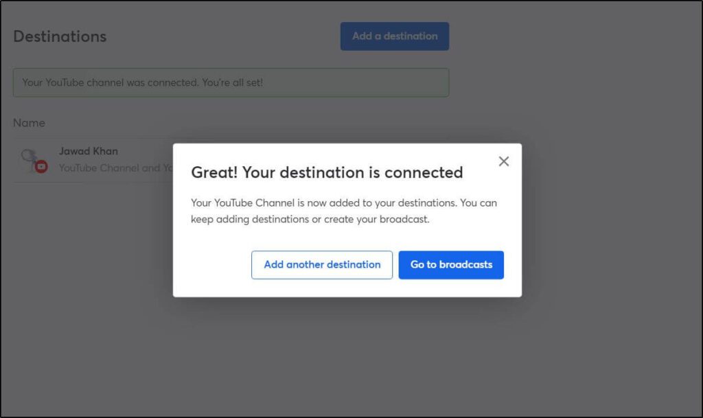 Pop up window that shows that YouTube Channel is now connected to StreamYard