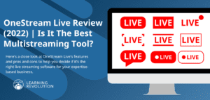 OneStream Live Review (2022) Is It The Best Multistreaming Tool