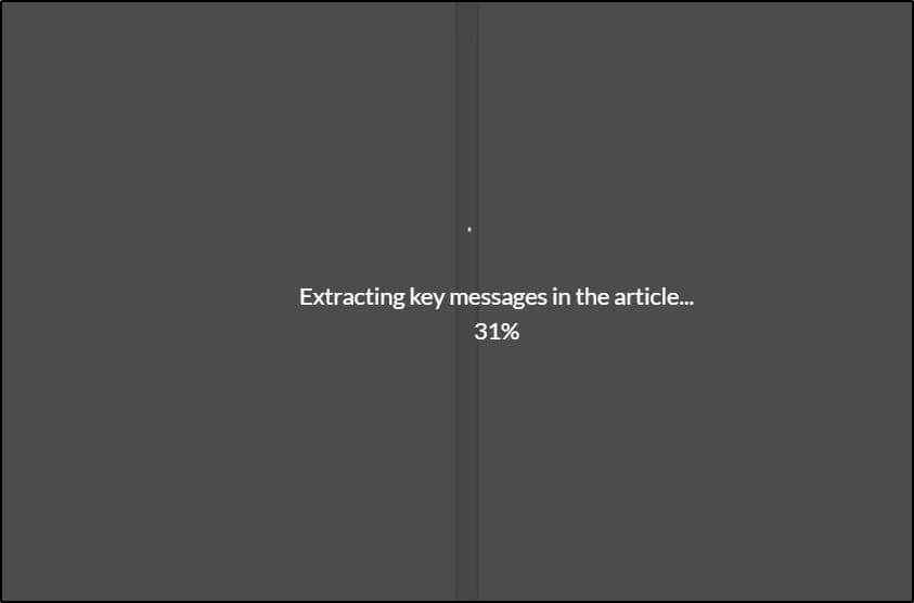 Black screen indicating key messagse are extracting in the article 