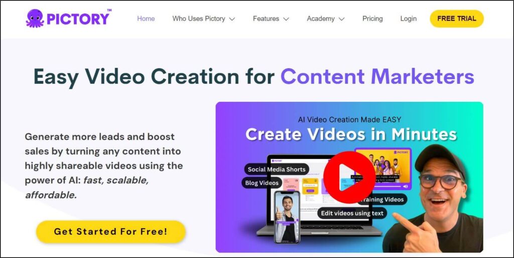 Pictory homepage with
Easy Video Creation for Content Marketers
FREE TRIAL