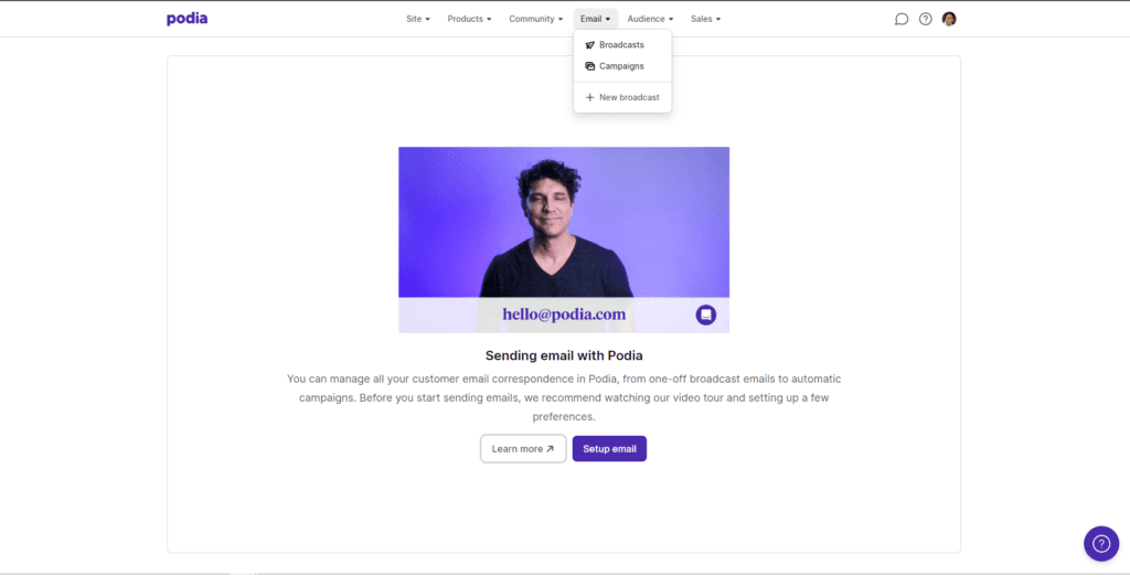 Podia screenshot
Guy in front of a purple background with hello@podia.com under him
Purple button to Setup Email