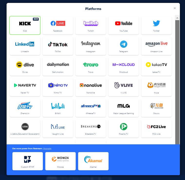 A list of 30+ platforms from KICK, FB Live, YouTube and more that you can choose to broadcast your stream too