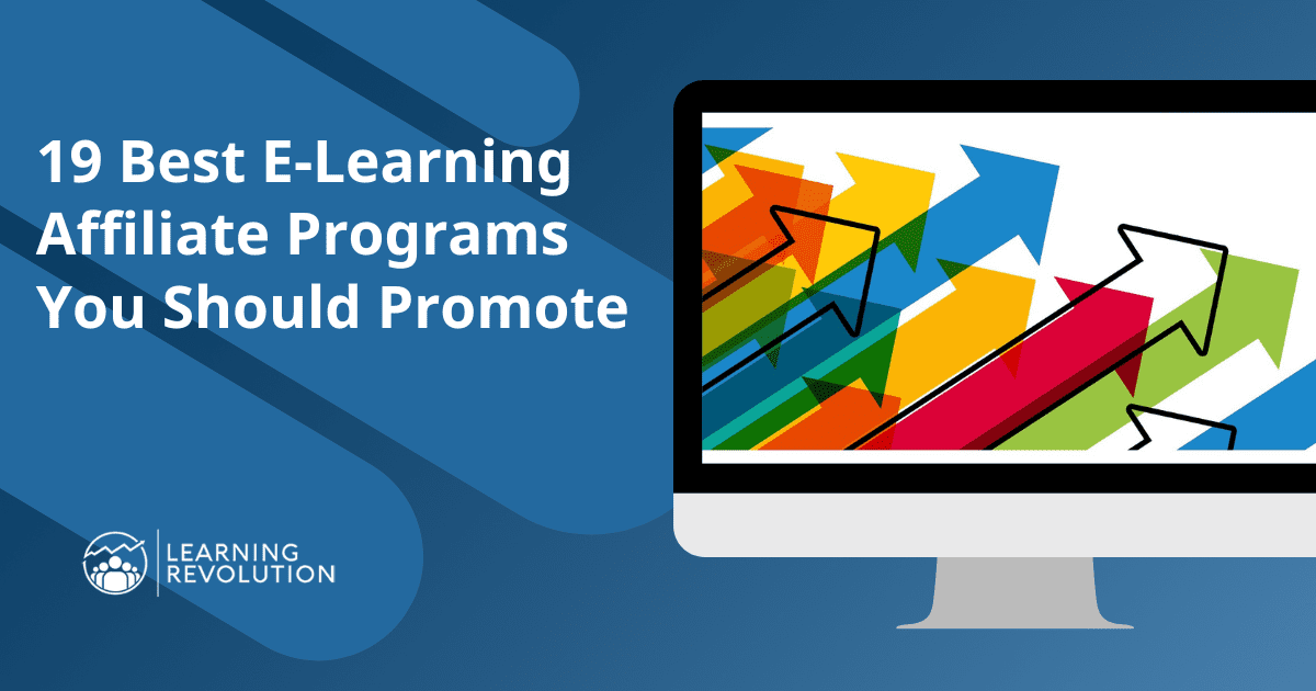 19 Best E-Learning Affiliate Programs You Should Promote (2024