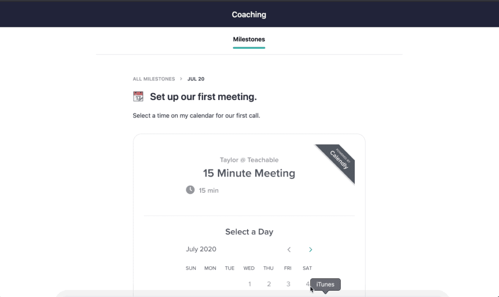 screenshot of a meeting scheduler integrated with Calendly through Teachable - "Set up our first meeting" with option to select date for a 15 minute meeting.