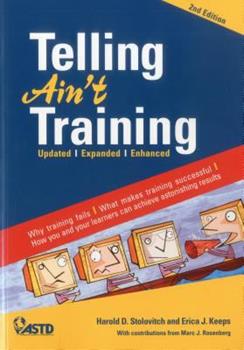 Telling Ain't Training by Harold Stolovitch - book cover