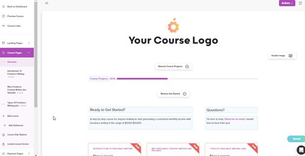screenshot of teachery course builder with
Your Course Logo in center of image
Course pages on left side highlighted in purple 
Actions button up top 
