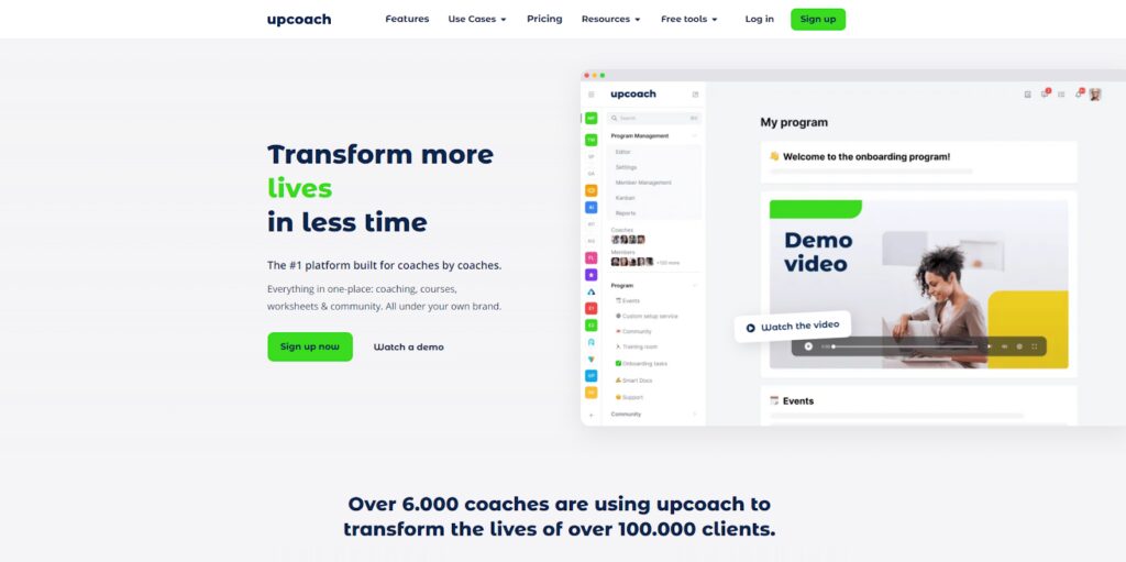 Upcoach home page - "Transform more lives in less time" - The #1 platform for coaches by coaches