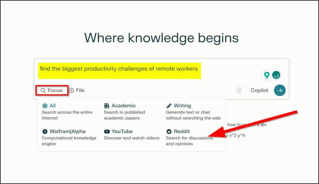 find the biggest productivity challenges of remote workers highlighted in yellow

the word Focus outlined in red box
red arrow pointing to reddit