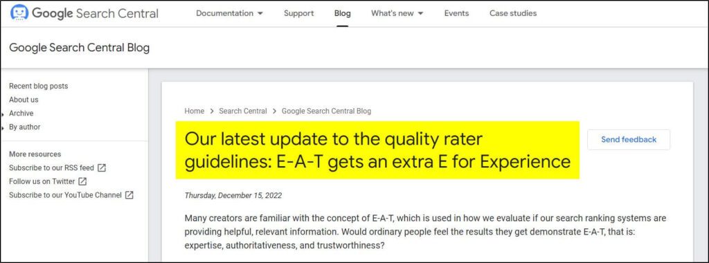 Google Search Central Blog with Our latest update to the quality rater guidelines: E-A-T gets an extra E for Experience highlighted in yellow