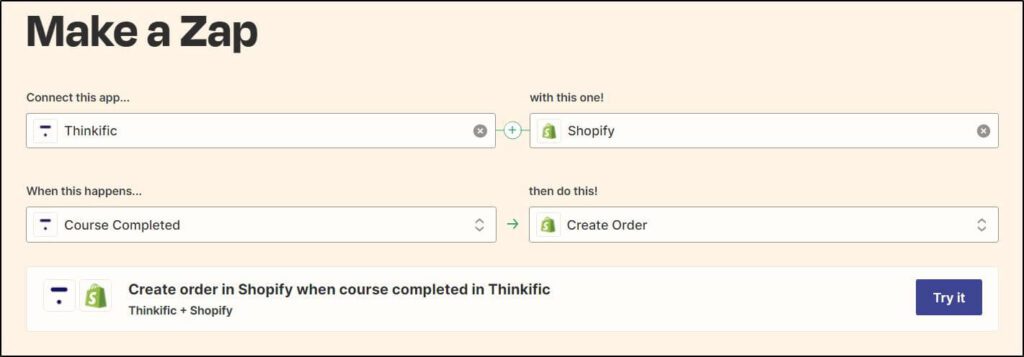 Connecting Thinkific with Shopify to create order in shopify when course completed in thinkific with Try It button