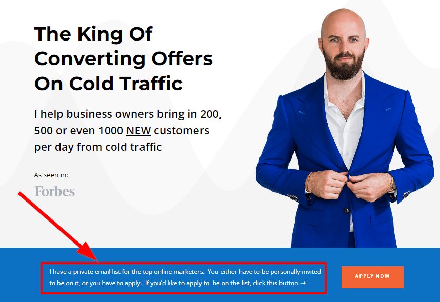 ad from Justin Goff using exclusivity to make offer more attractive. Red box around "I have a private email list for the top online marketers. You either have to be personally invited to be on it, or you have to apply..."
