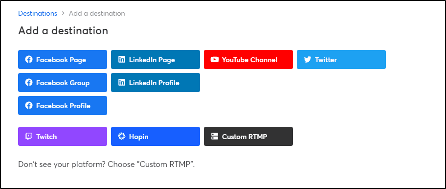 StreamYard Multiplatform streaming menu, Add a destination with options to choose Facebook, LinkedIn, YouTube, Twitter, Twitch, Hopin